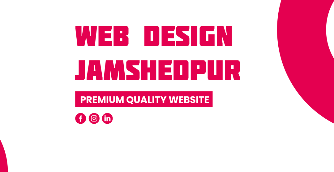 Website Design Jamshedpur – low cost Website Design Company Jamshedpur