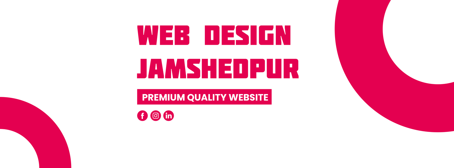 Website Design Jamshedpur - Freelancing Web Design Agency Jamshedpur Freelancing Web Design Agency